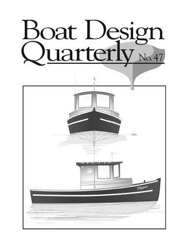 Boat Design Quarterly Vol 47 Boat Design Quarterly Vol 47