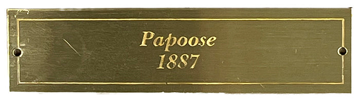 PAPOOSE brass nameplate