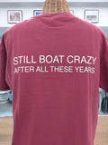 Still Boat Crazy T-Shirt