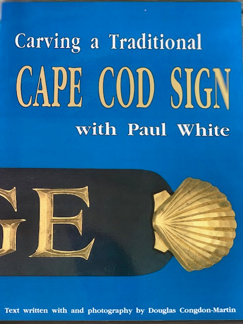 Hand Cod Sign Carving a Traditional Cape Cod Sign