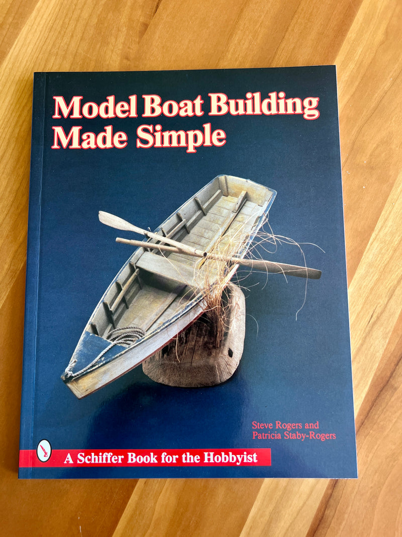 Model Boat Building Made Simple