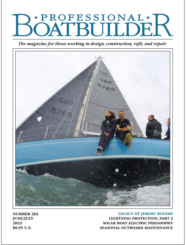 Professional BoatBuilder #203 June/July 2023