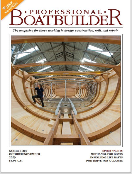 Professional BoatBuilder #205 October/November 2023
