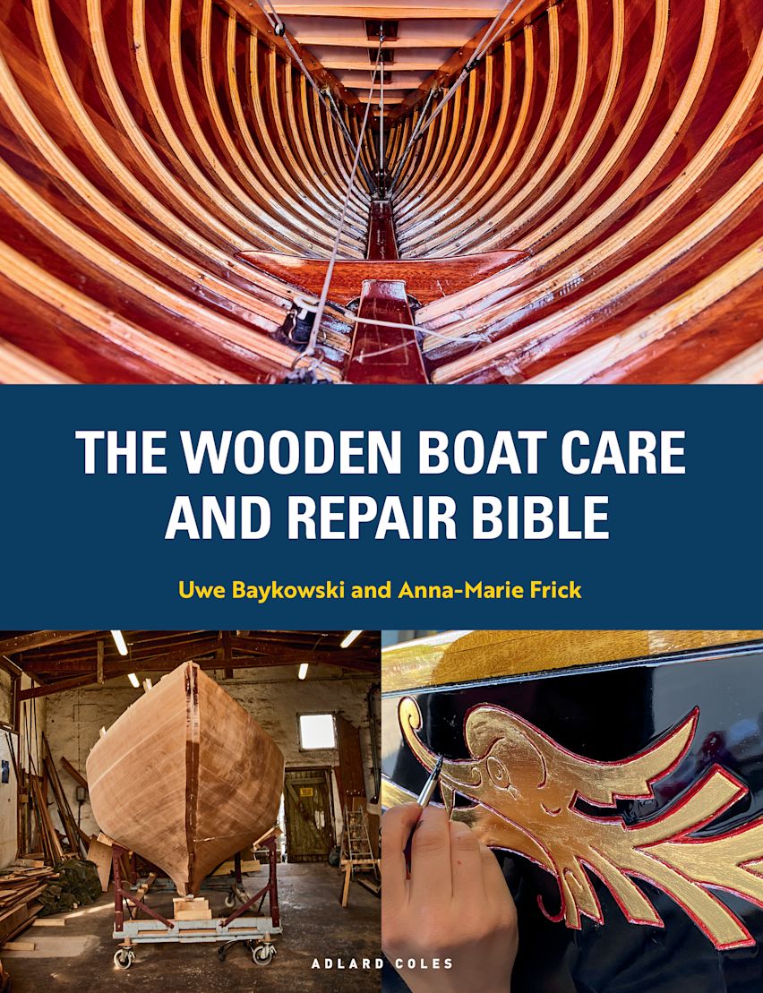 The Wooden Boat Care and Repair Bible
