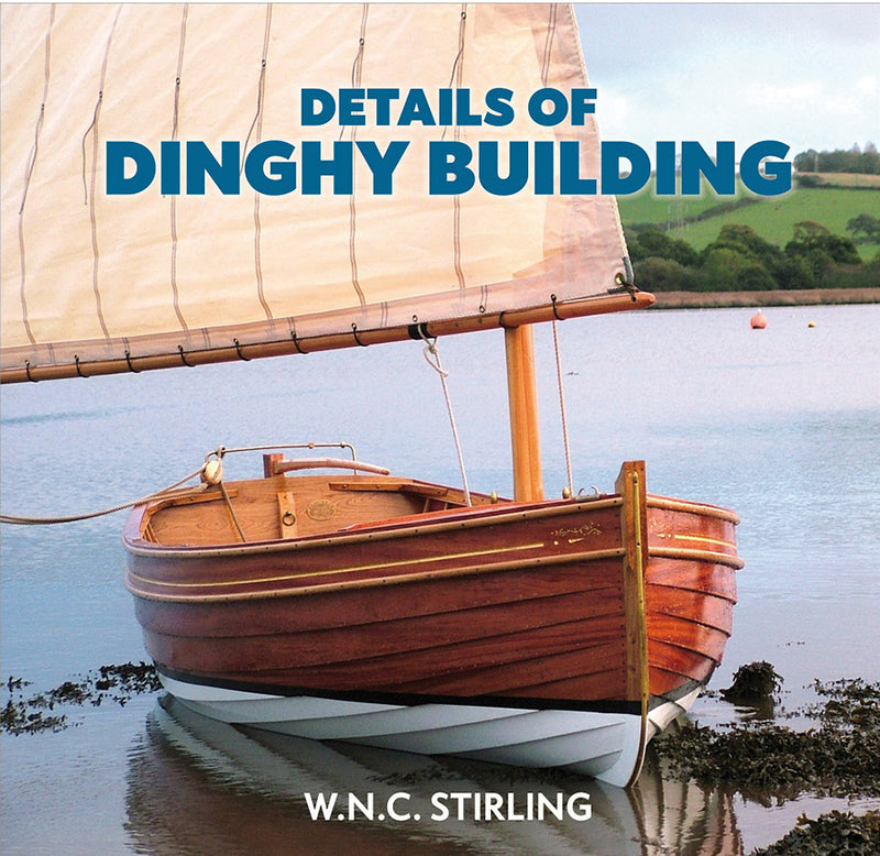 Details of Dinghy Building