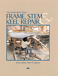 Frame, Stem and Keel Repair - hurt