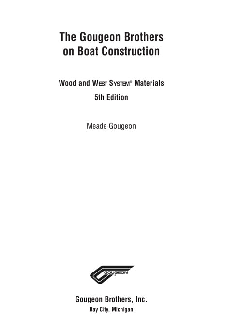 Gougeon Brothers on Boat Construction