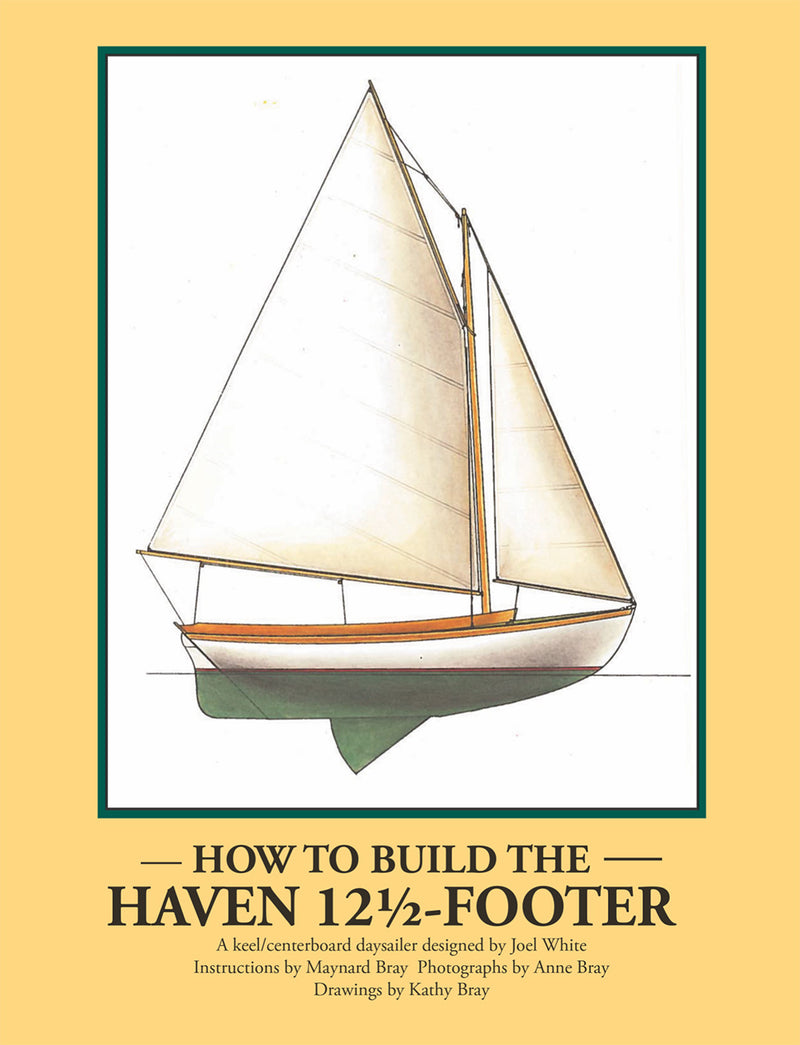 How to Build the Haven 12 1/2-footer (slightly damaged)