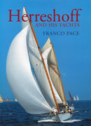 Herreshoff and His Yachts