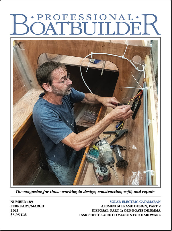 Professional BoatBuilder #189 February/March 2021