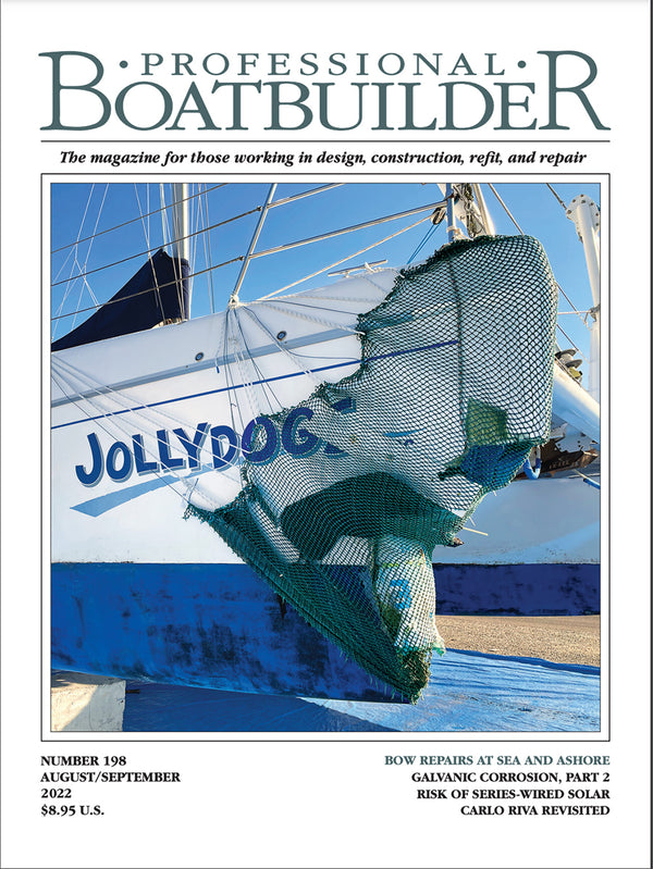 Professional BoatBuilder #198 August/September 2022