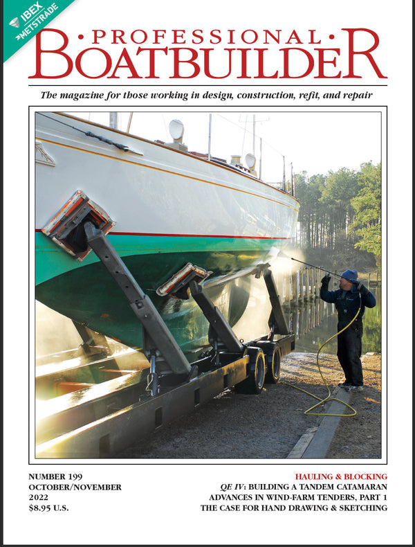 Professional BoatBuilder #199 October/November 2022