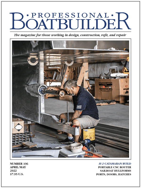 Professional BoatBuilder #196 April/May 2022