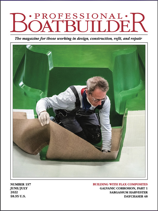 Professional BoatBuilder #197 June/July 2022