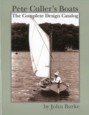 Pete Culler's Boats: The Complete Design Catalog