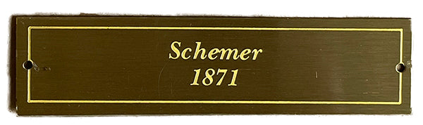 SCHEMER brass nameplate