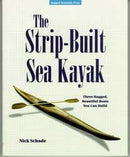 The Strip-Built Sea Kayak