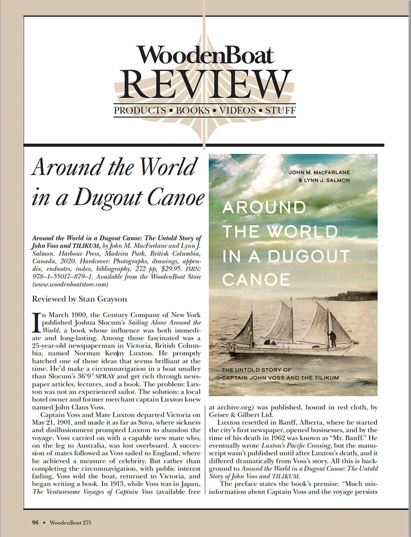 Around the World in A Dugout Canoe: The Untold Story of Capn' John Voss & The Tilikum